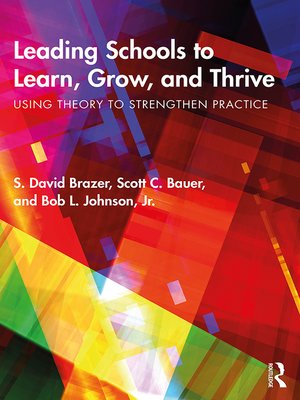 cover image of Leading Schools to Learn, Grow, and Thrive